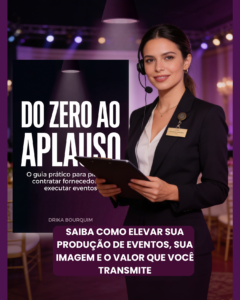 Produtora cultural lança o primeiro método brasileiro de produção de eventos com ferramentas práticas prontas para uso.